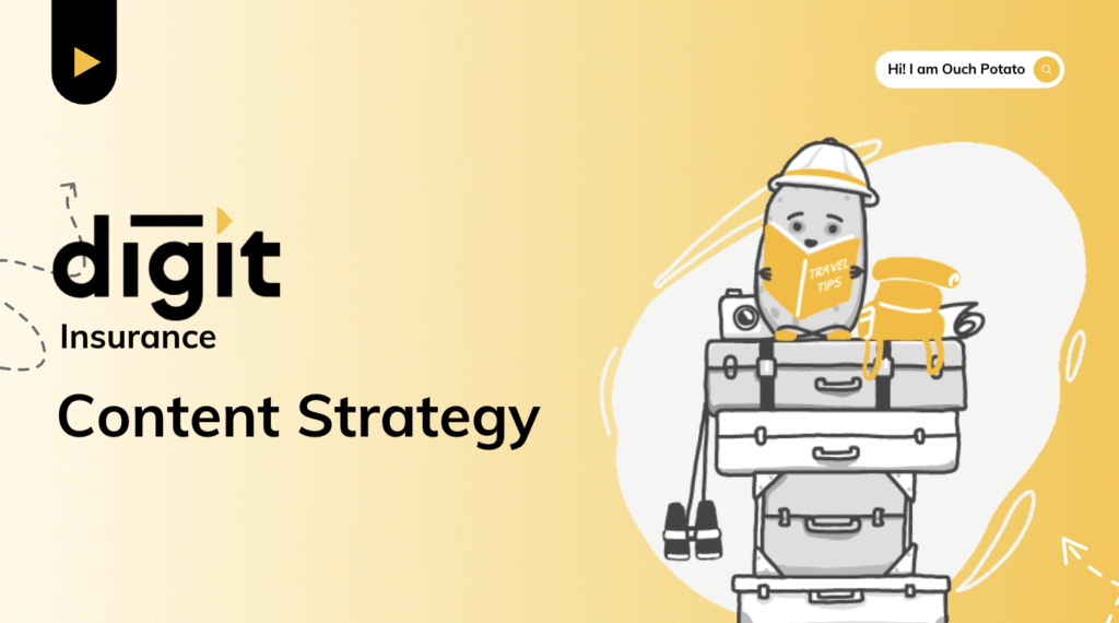 Digit Insurance content strategy project by Jahnavi Tyagi, content creator and strategist